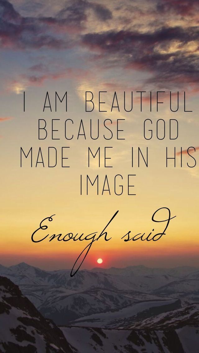 Featured image of post The Best 8 I Am Beautiful Because God Created Me