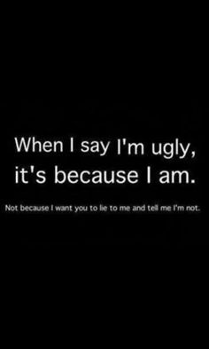 Featured image of post The Best 6 I Am Not Beautiful Sad Quotes